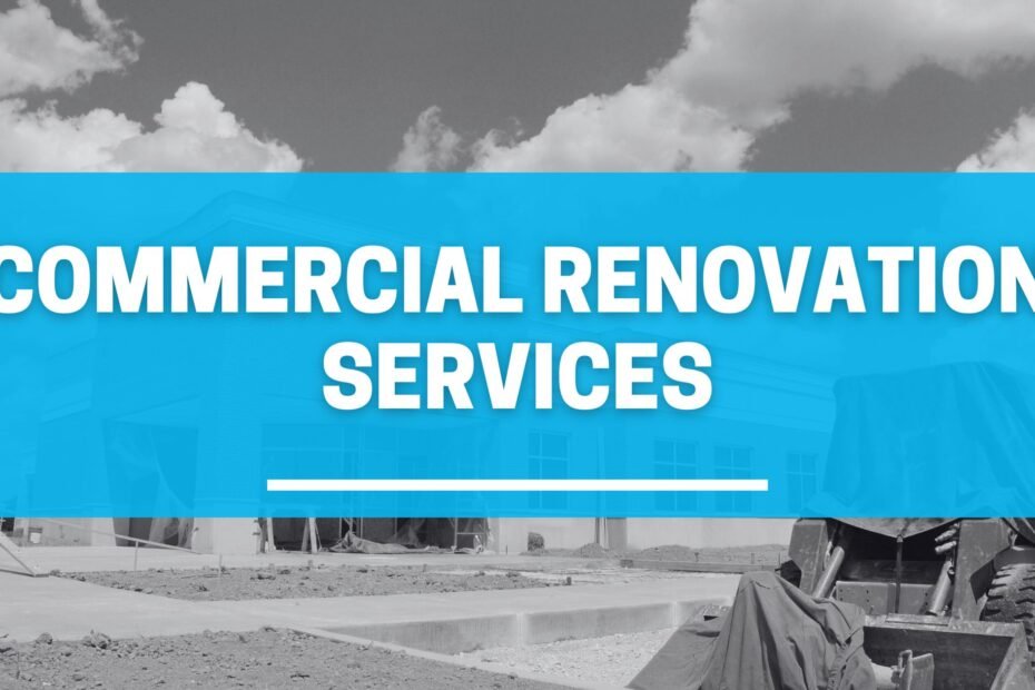 Commercial Renovation Services